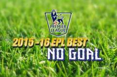 2015-2016 EPL BEST NO GOAL