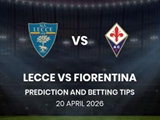 7M- 세리에 A 프리뷰: 레체 vs 피오렌티나 – 팀 소식, 예상 라인업, 승부 예측(2026.4.21)